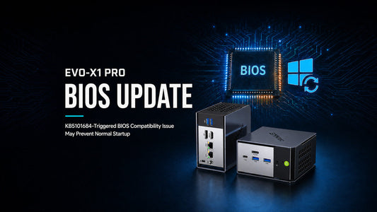 Aviso de actualización del BIOS del GMKtec EVO-X1 Pro por el problema de arranque de KB5101684